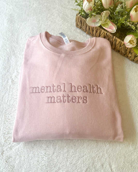 Embroidered Mental Health Matters Crewneck Sweatshirt