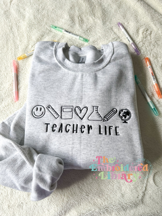 Teacher Life Embroidered Crewneck Sweatshirt