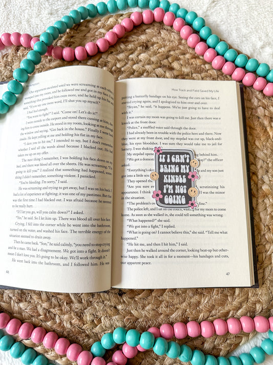 If I Can’t Bring My Kindle I’m Not Going Sticker